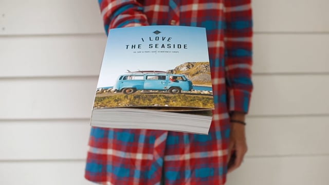 I Love the Seaside Guide to Northwest Europe - Surf-Reiseführer für Nordwesteuropa