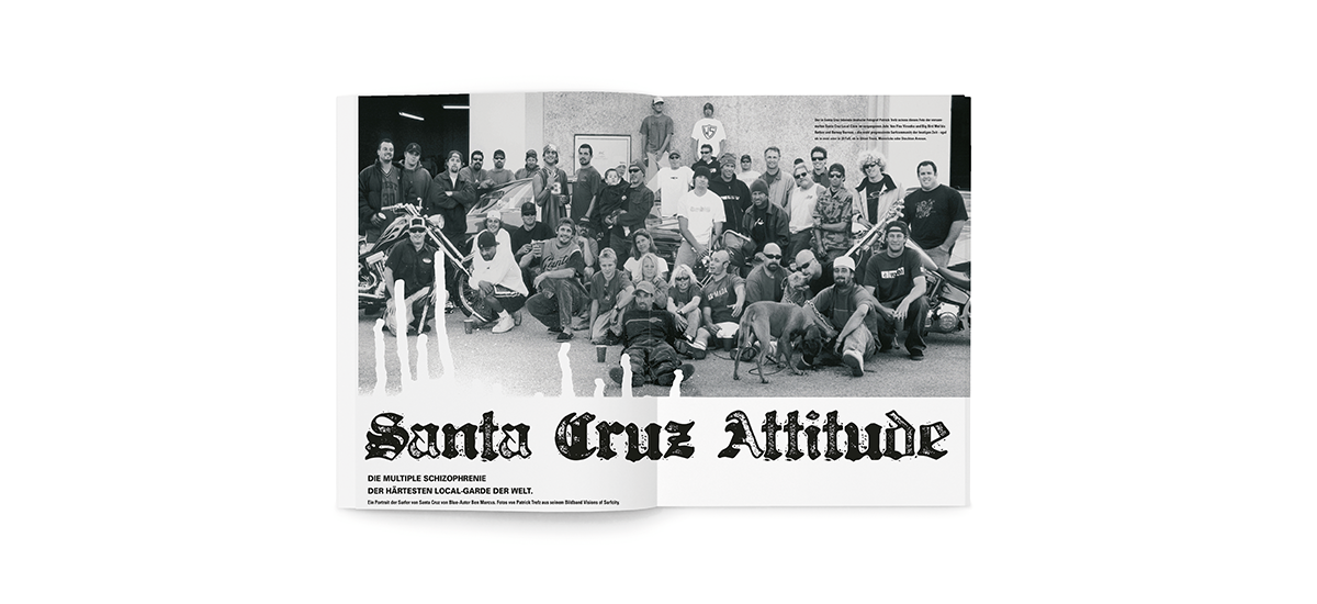 Sonntagslektüre: Santa Cruz Attitude