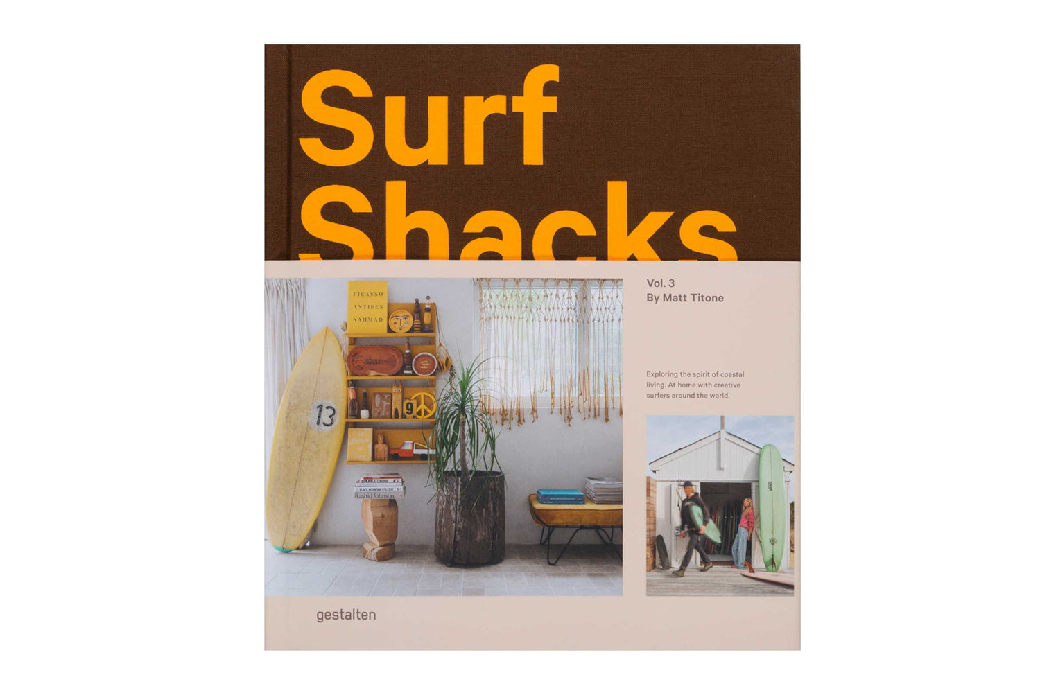 Buchtipp: Surf Shacks Vol. 3 - Exploring the Spirit of Coastal Living