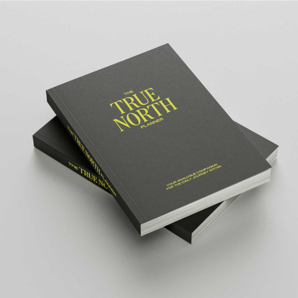 The TRUE NORTH Planer - Praktisches Journaling-Book für einen achtsamen Lebensweg
