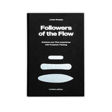 Lade das Bild in den Galerie-Viewer, Followers-of-the-Flow-Freestyle-Thinking-Buch-von-Jonas-Wyssen-1
